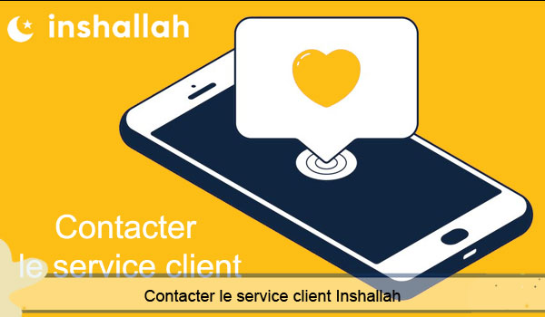Contacter le service client Inshallah