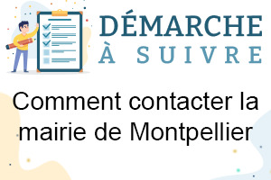 Comment contacter la mairie de Montpellier ?