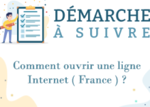 Comment ouvrir une ligne Internet (France) ?
