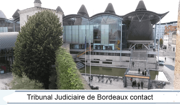 Tribunal Judiciaire de Bordeaux contact