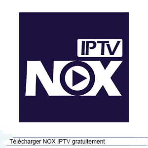 Télécharger NOX IPTV
