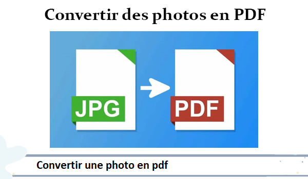 Convertir une photo en PDF