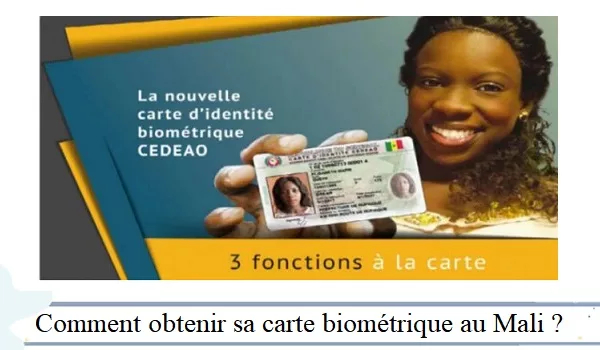 Comment avoir sa carte biométrique au Mali ?