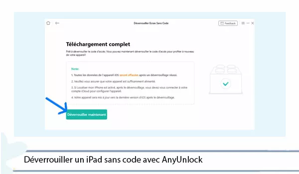 AnyUnlock pour réinitialiser un iPad indisponible