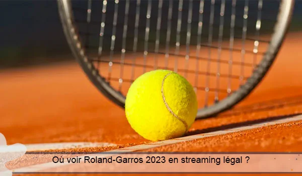 Où regarder Roland-Garros en streaming en 2023 ? 