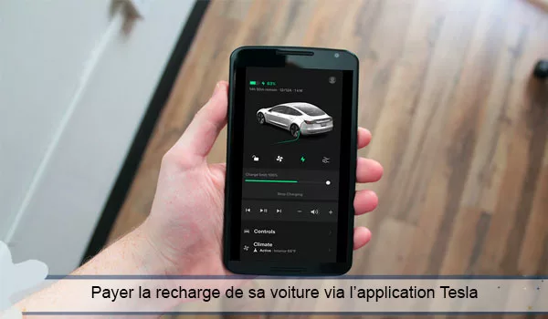 Payer recharge Tesla sur l'application mobile
