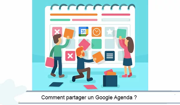 Guide de partage d'un Google Agenda