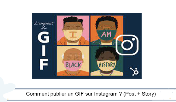 Comment insérer un GIF sur Instagram ? 
