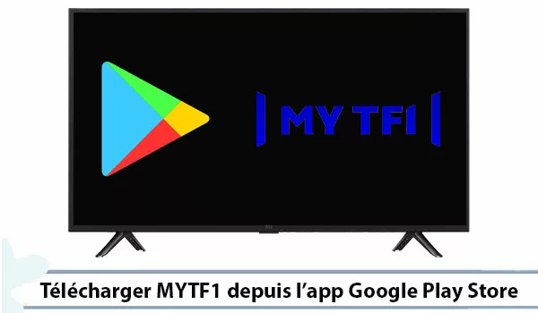 Télécharger MYTF1 pour Android TV depuis l'app Google Play Store
