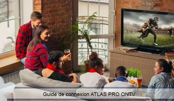 ATLAS PRO ONTV connexion