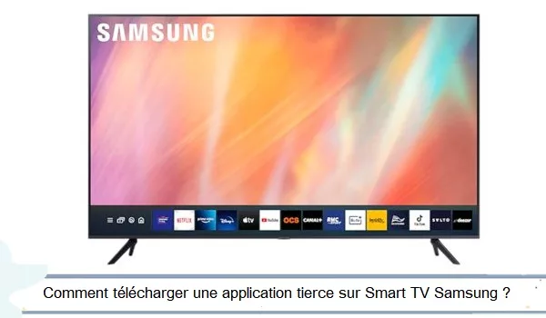 ajouter une application tierce à écran d'accueil sur Samsung Smart TV