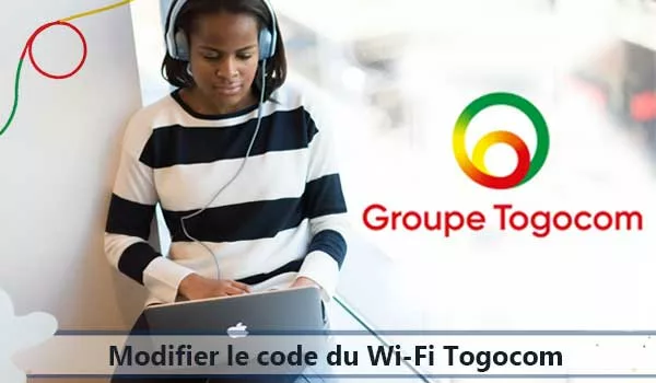 Modifier le code du réseau Wi-Fi Togocom