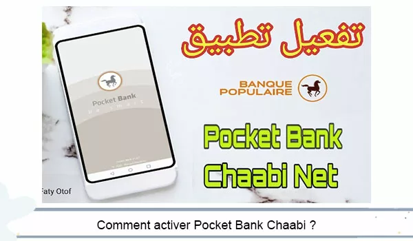 Activation pocket bank chaabi