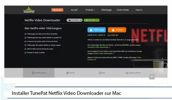 Installer TunePat Netflix Video Downloader pour Mac
