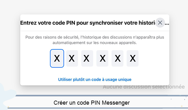 Comment activer le code PIN Messenger ?