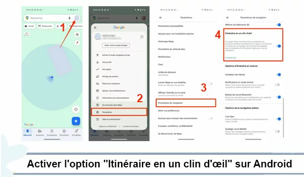 Utiliser l'option "Itinéraire en un clin d'œil" sur Android