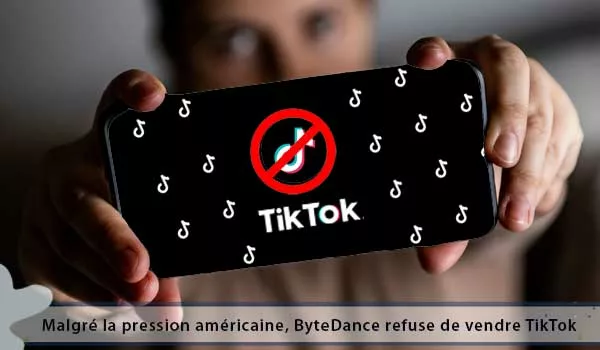 ByteDance cédera-t-il TikTok aux USA à cause de la nouvelle législation ?