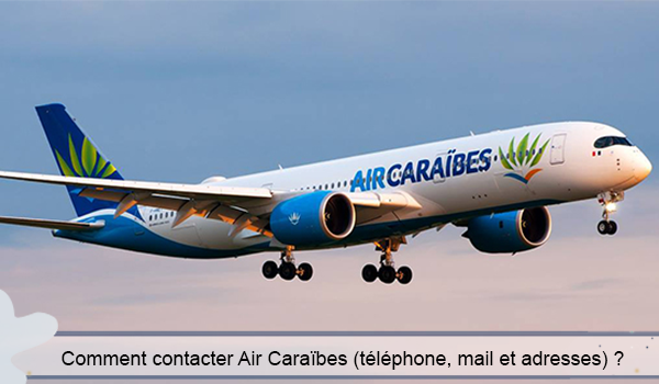Contacter le service client d'Air Caraïbes